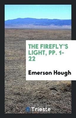 Book cover for The Firefly's Light, Pp. 1-22