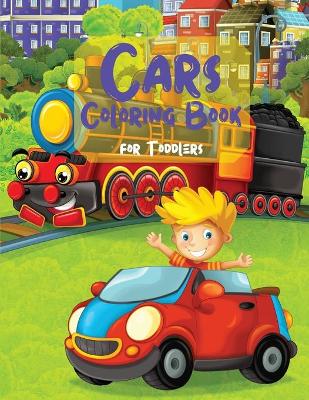 Book cover for Cars Coloring Book for Toddlers