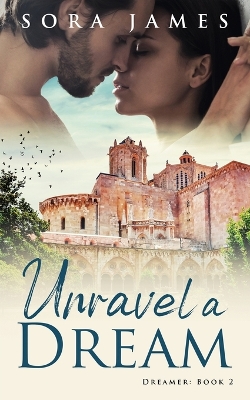 Book cover for Unravel a Dream