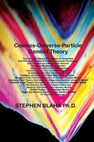Cover of Cosmos-Universe-Particle-Gambol Theory