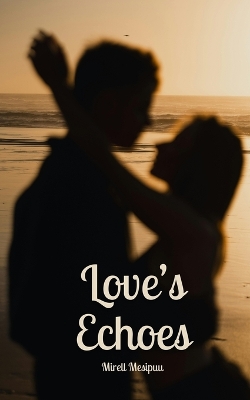 Book cover for Love's Echoes