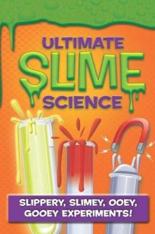 Cover of Ultimate Slime Science