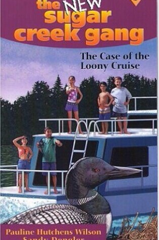 Cover of The Case of the Loony Cruise