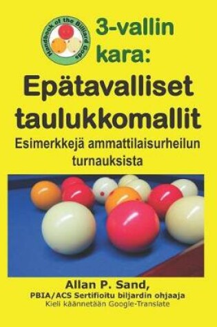 Cover of 3-Vallin Kara - Ep tavalliset Taulukkomallit