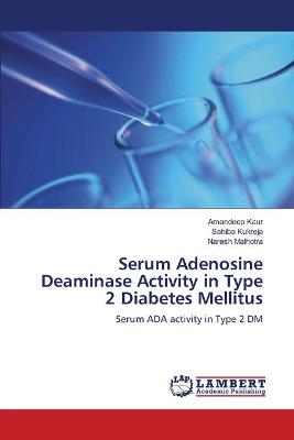 Book cover for Serum Adenosine Deaminase Activity in Type 2 Diabetes Mellitus