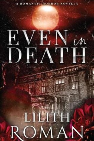 Cover of Even in Death
