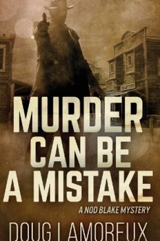 Cover of Murder Can Be A Mistake