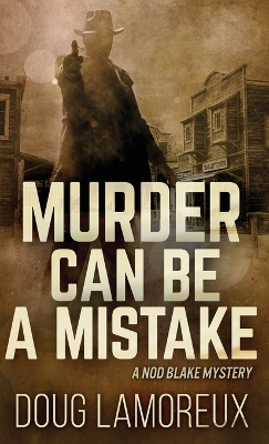 Book cover for Murder Can Be A Mistake