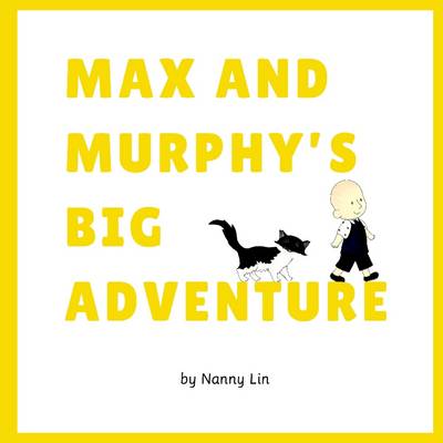 Book cover for Max and Murphy's Big Adventure