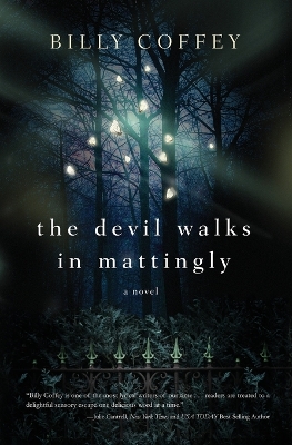 Book cover for The Devil Walks in Mattingly