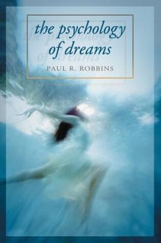 Cover of The Psychology of Dreams
