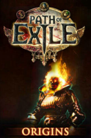 Cover of Path of Exile Volume 1: Origins