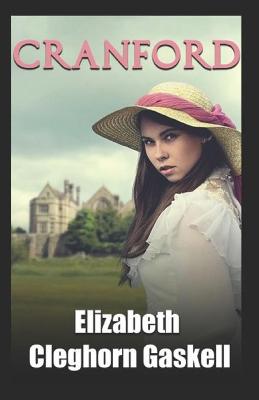 Book cover for Cranford-Elizabeth's Original Edition(Annotated)