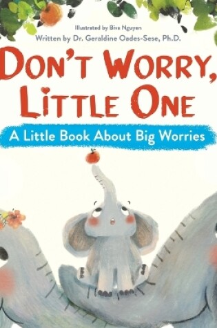 Cover of Don't Worry, Little One