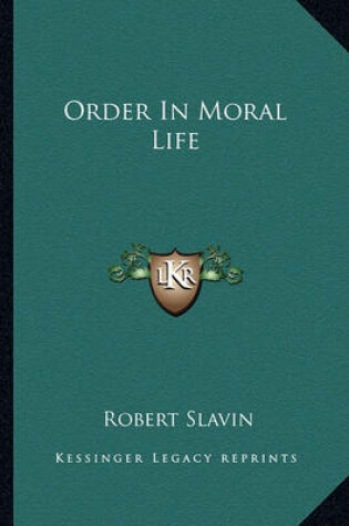 Cover of Order in Moral Life