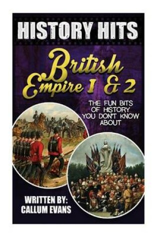 Cover of The Fun Bits of History You Don't Know about British Empire 1 and British Empire 2