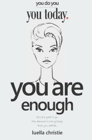 Cover of You Are Enough