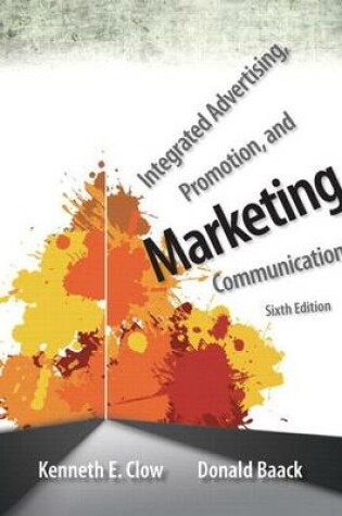 Cover of Integrated Advertising, Promotion, and Marketing Communications Plus 2014 Mymarketinglab with Pearson Etext -- Access Card Package