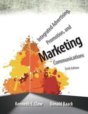 Book cover for Integrated Advertising, Promotion, and Marketing Communications Plus 2014 Mymarketinglab with Pearson Etext -- Access Card Package