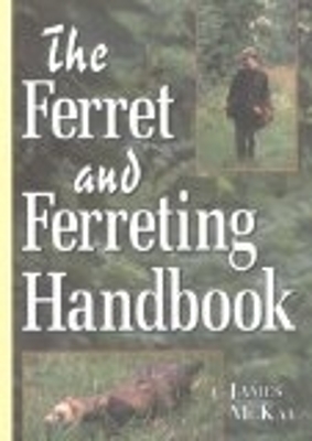 Book cover for Ferret & Ferreting Handbook