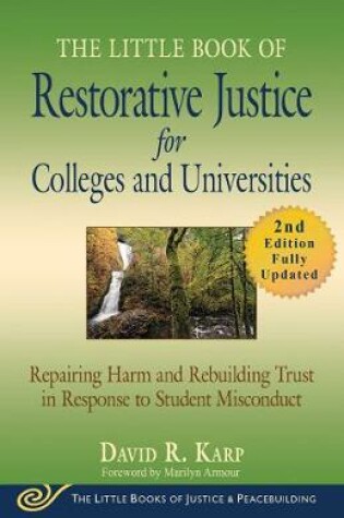 Cover of The Little Book of Restorative Justice for Colleges and Universities, Second Edition