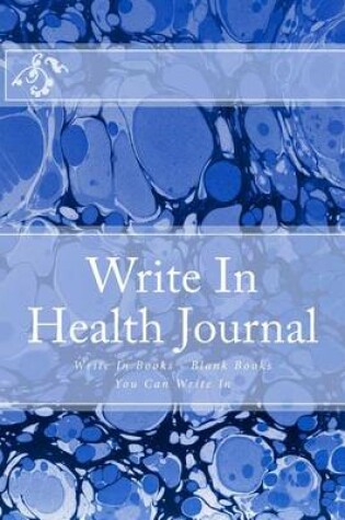 Cover of Write In Health Journal