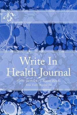 Book cover for Write In Health Journal