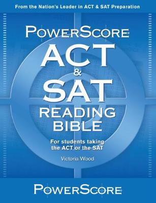 Book cover for Powerscore Act/SAT Reading Bible