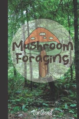 Book cover for Mushroom Foraging Northeast