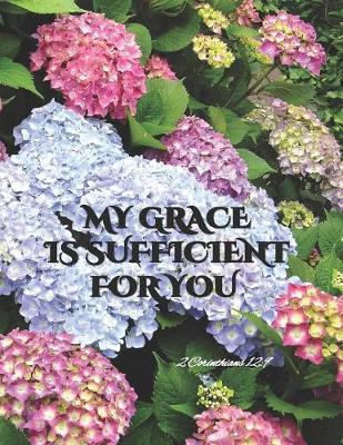 Cover of MY GRACE IS SUFFICIENT FOR YOU - 2 Corinthians 12
