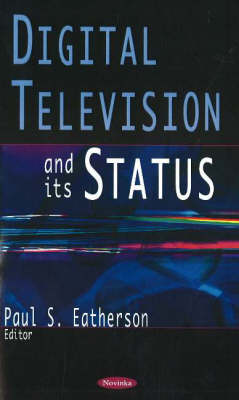 Cover of Digital Television & its Status