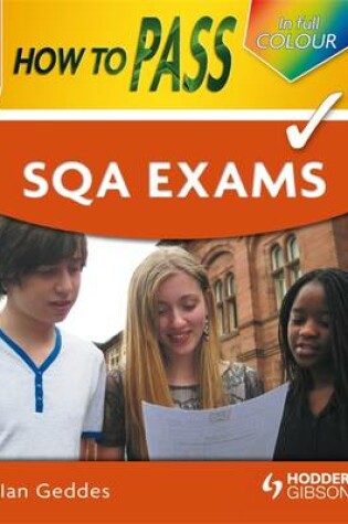 Cover of How to Pass SQA Exams