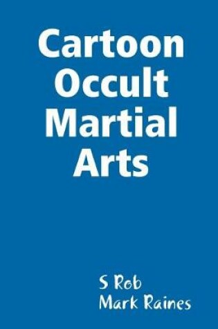 Cover of Cartoon Occult Martial Arts