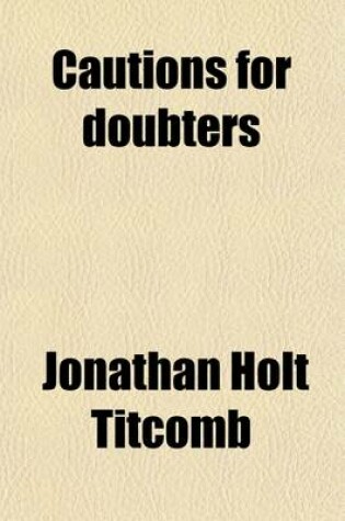 Cover of Cautions for Doubters