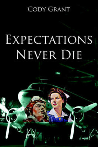 Cover of Expectations Never Die
