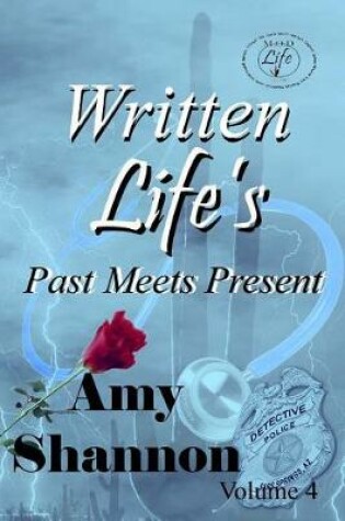 Cover of Written Life's Past Meets Present