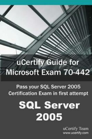 Cover of Ucertify Guide for Microsoft Exam 70-442