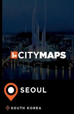 Book cover for City Maps Seoul South Korea