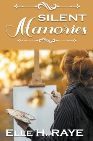 Cover of Silent Memories