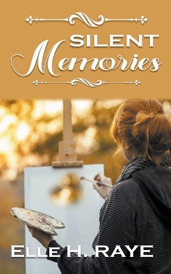 Book cover for Silent Memories