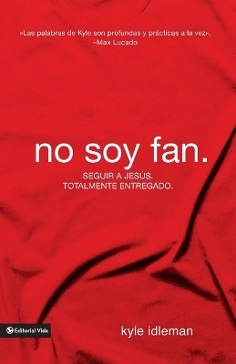 Book cover for No Soy Fan.