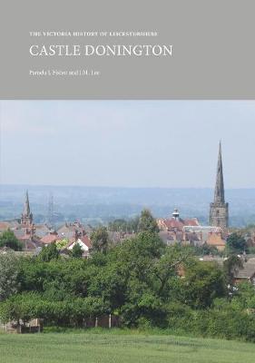 Cover of The Victoria History of Leicestershire: Castle Donington