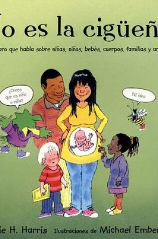 Cover of No Es La Ciguena!