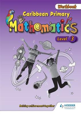 Book cover for Caribbean Primary Mathematics Level 3 Workbook