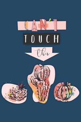 Book cover for Can't Touch This