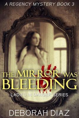 Book cover for The Mirror Was Bleeding