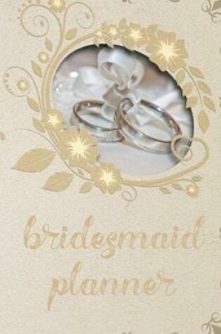 Cover of Bridesmaid Planner