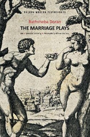 Cover of Bathsheba Doran: The Marriage Plays