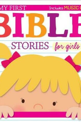 Cover of My First Bible Stories for Girls