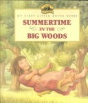 Book cover for Summertime in the Big Woods